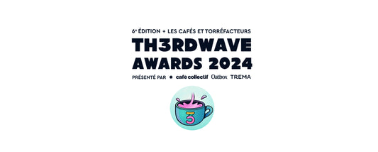 BBCR est en nomination pour le titre de Th3rdwave torréfacteur de l'année 2024