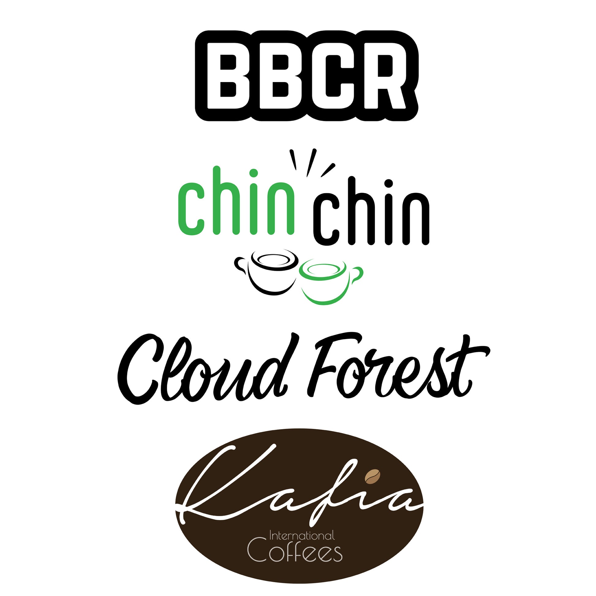 BBCR | Chin Chin |CloudForest | Kafia
