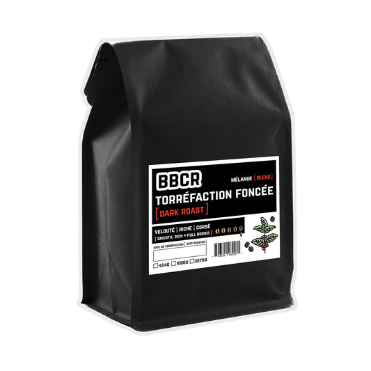 BBCR torréfaction foncée / BBCR  Dark Roast